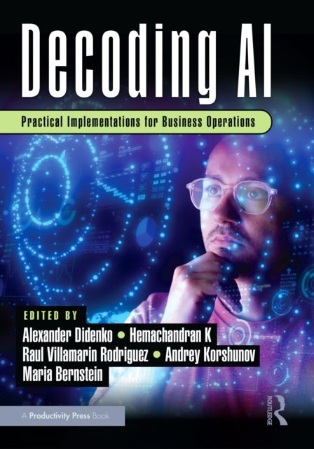 Decoding AI - Practical Implementations for Business Operations