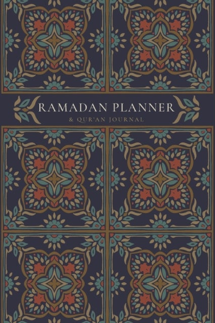 Ramadan Planner with Integrated Qur'an Journal - Navy: Focus on spiritual, physical and mental health