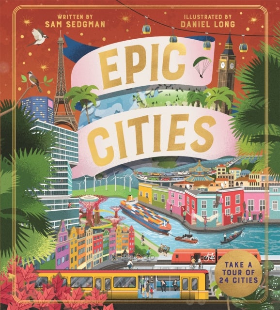 Epic Cities - Take a Tour of 24 Cities