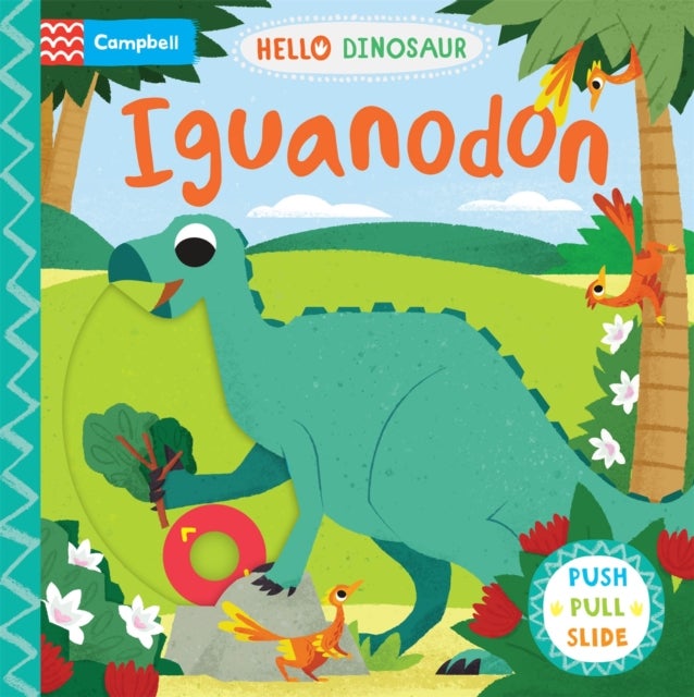 Iguanodon - A Push Pull Slide Dinosaur Book