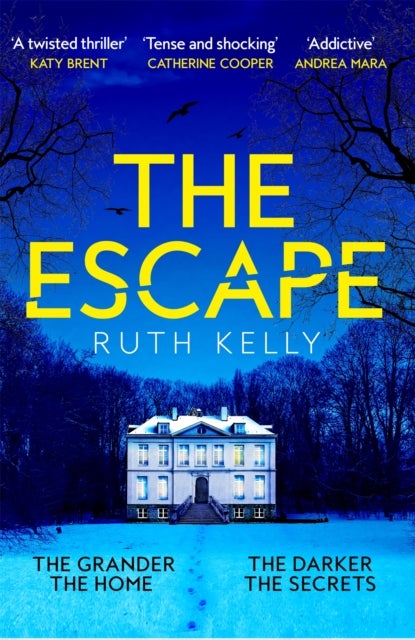 The Escape - The Sinister, Darkly Thrilling Richard & Judy Book Club Pick