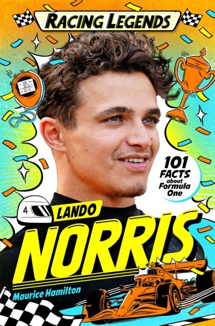 Racing Legends: Lando Norris - 101 Facts about Formula One