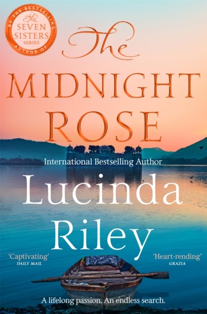The Midnight Rose - A spellbinding tale of everlasting love from the bestselling author of The Seven Sisters series