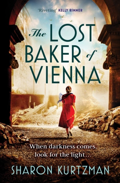 The Lost Baker of Vienna - The breathtaking love story inspired by true events after the Holocaust