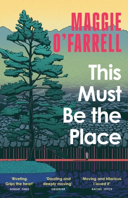 This Must Be the Place - The Sunday Times Bestseller from the Author of Hamnet