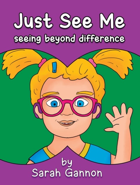 Just See Me - seeing beyond difference