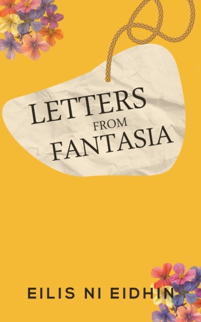 Letters From Fantasia