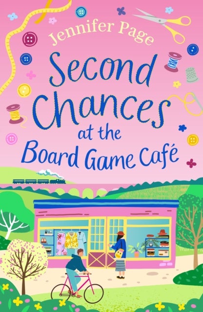 Second Chances at the Board Game Cafe - A cosy romance with a board game twist, perfect for fans of small-town settings