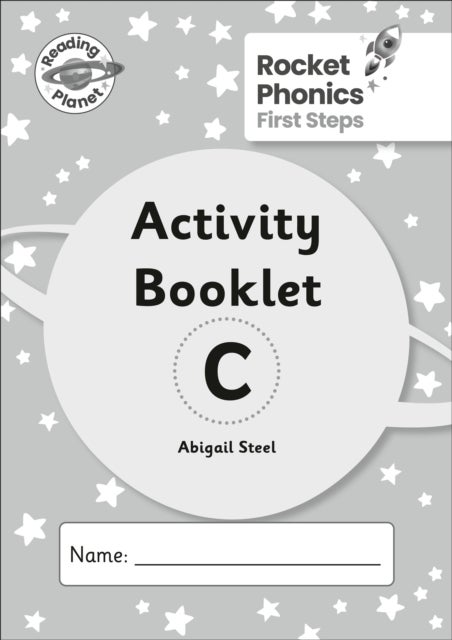 Reading Planet: Rocket Phonics - First Steps - Activity Booklet C