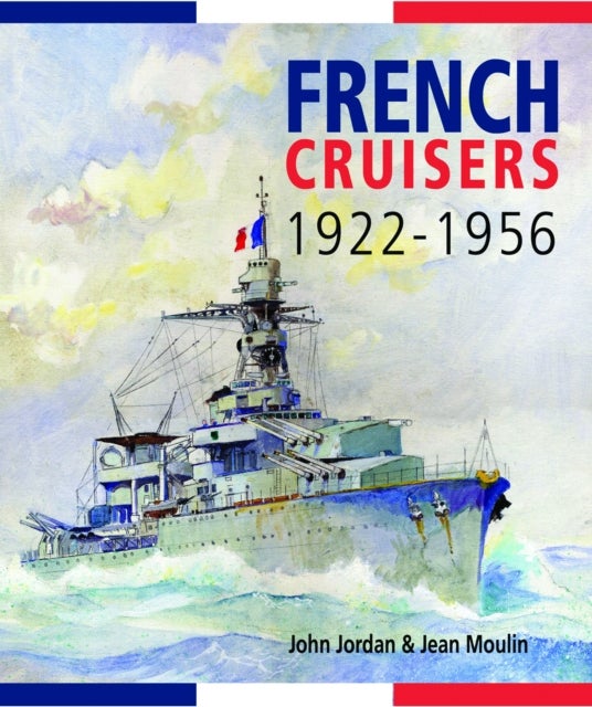 French Cruisers, 1922–1956