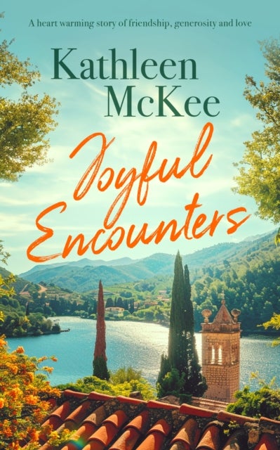 Joyful Encounters - a heartwarming story of friendship, generosity and love
