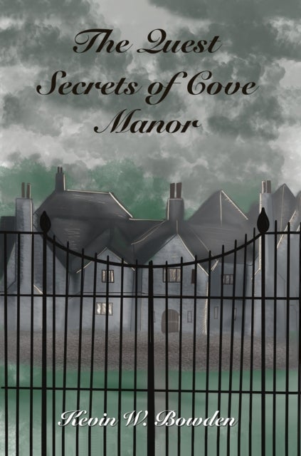 The Quest - Secrets of Cove Manor