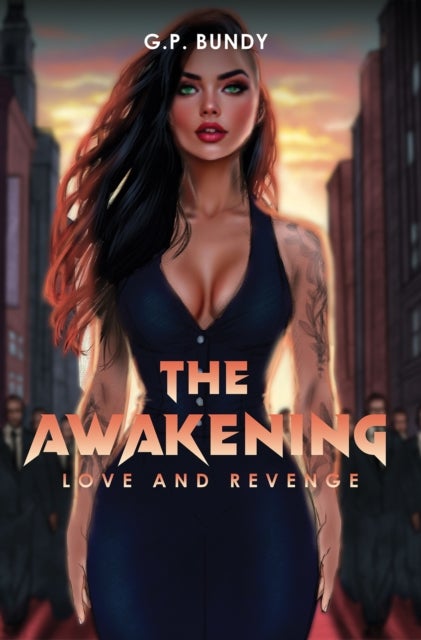 The Awakening - Love and Revenge