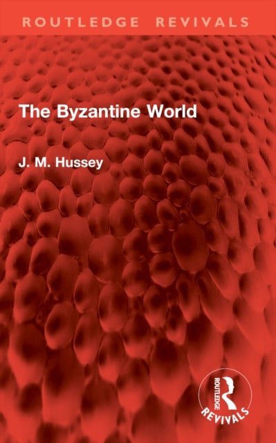 The Byzantine World