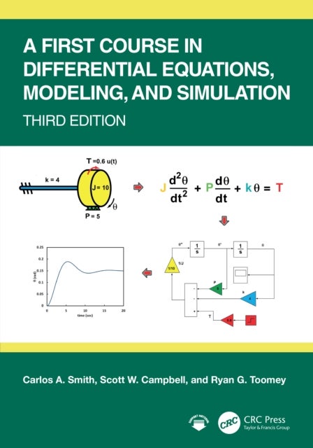 A First Course in Differential Equations, Modeling, and Simulation