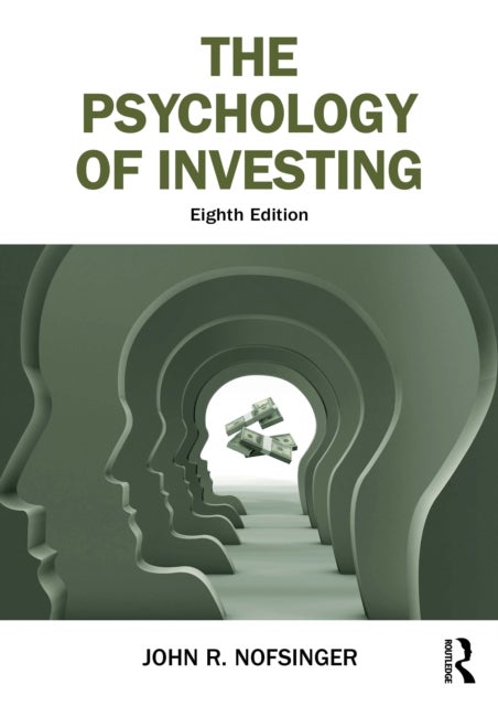 The Psychology of Investing