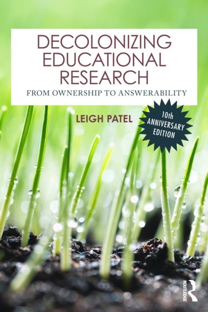 Decolonizing Educational Research - From Ownership to Answerability
