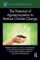 The Potential of Agroecosystems to Reduce Climate Change