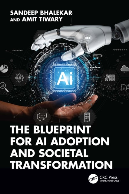The Blueprint for AI Adoption and Societal Transformation
