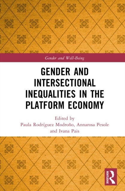 Gender and Intersectional Inequalities in the Platform Economy