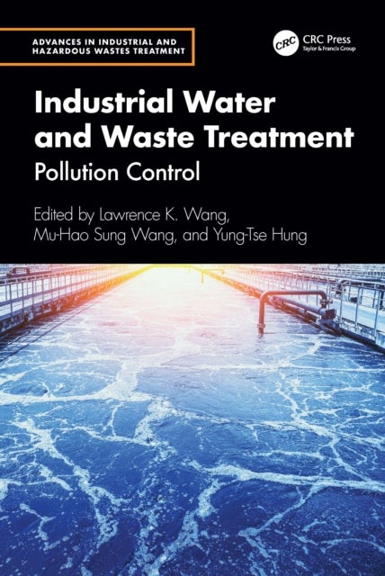 Industrial Water and Waste Treatment - Pollution Control