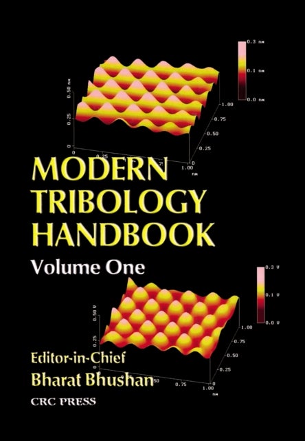 Modern Tribology Handbook - Volume 1