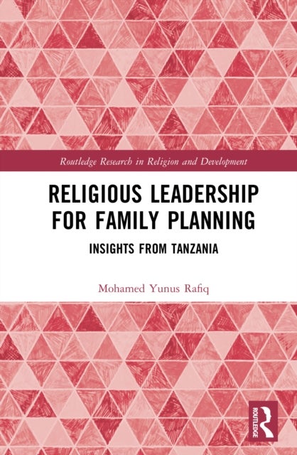 Religious Leadership for Family Planning - Insights from Tanzania