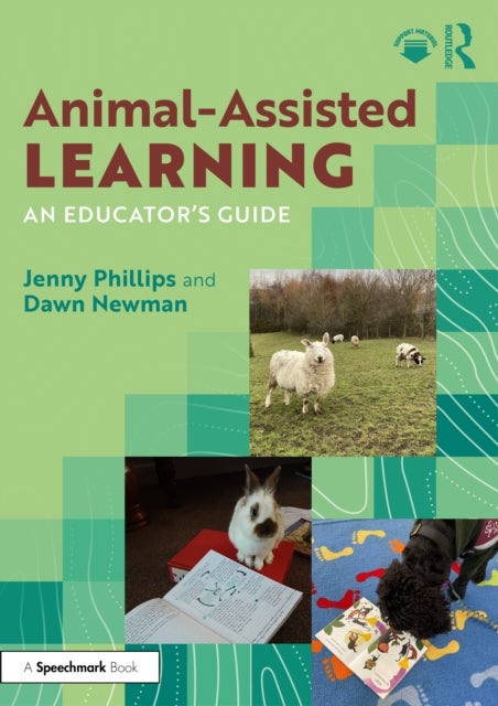 Animal-Assisted Learning - An Educator’s Guide