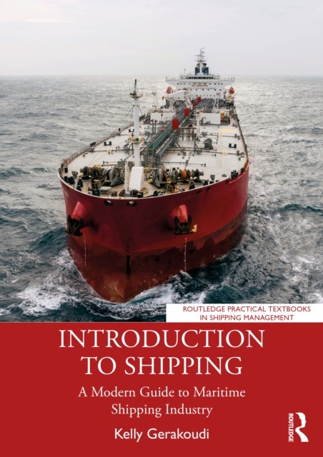 Introduction to Shipping - A Modern Guide to Maritime Shipping Industry