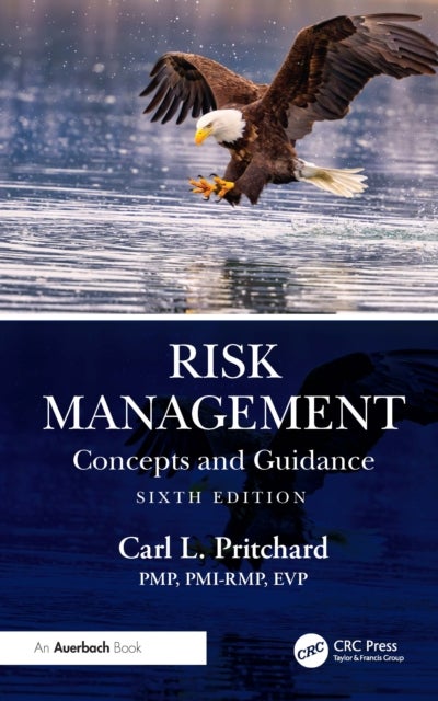 Risk Management - Concepts and Guidance