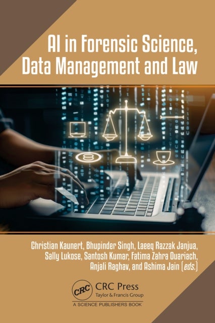 AI in Forensic Science, Data Management and Law