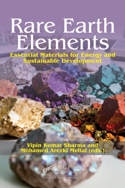 Rare Earth Elements - Essential Materials for Energy and Sustainable Development