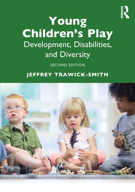 Young Children's Play - Development, Disabilities, and Diversity