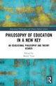 Philosophy of Education in a New Key