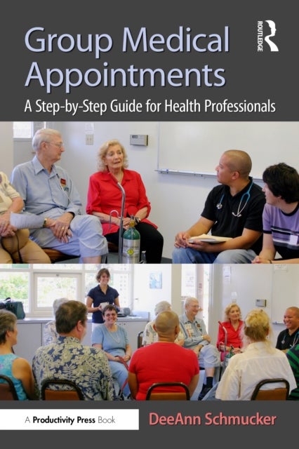 Group Medical Appointments - A Step-by-Step Guide for Health Professionals