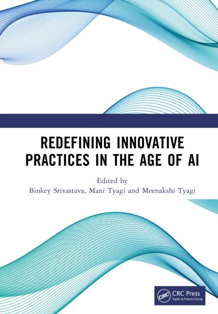 Redefining Innovative Practices in the Age of AI