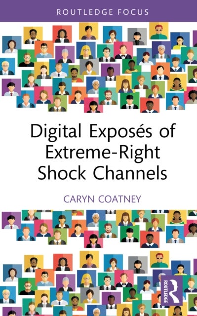 Digital Exposes of Extreme-Right Shock Channels