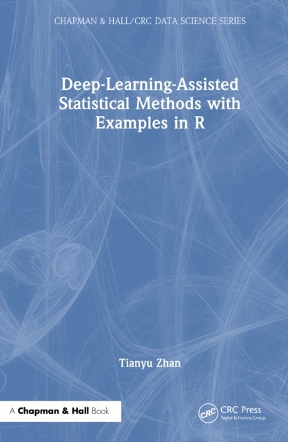 Deep-Learning-Assisted Statistical Methods with Examples in R