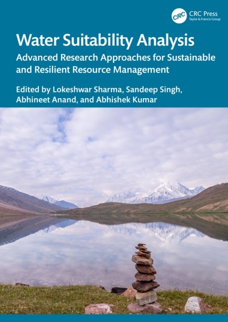 Water Suitability Analysis - Advanced Research Approaches for Sustainable and Resilient Resource Management