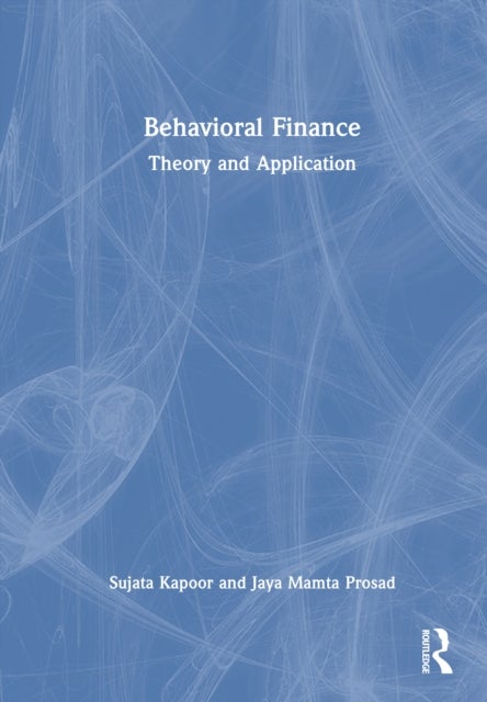 Behavioural Finance - Theory and Application