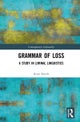 Grammar of Loss