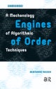 Engines of Order