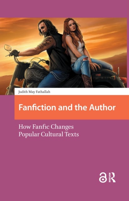 Fanfiction and the Author - How Fanfic Changes Popular Cultural Texts