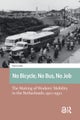 No Bicycle, No Bus, No Job
