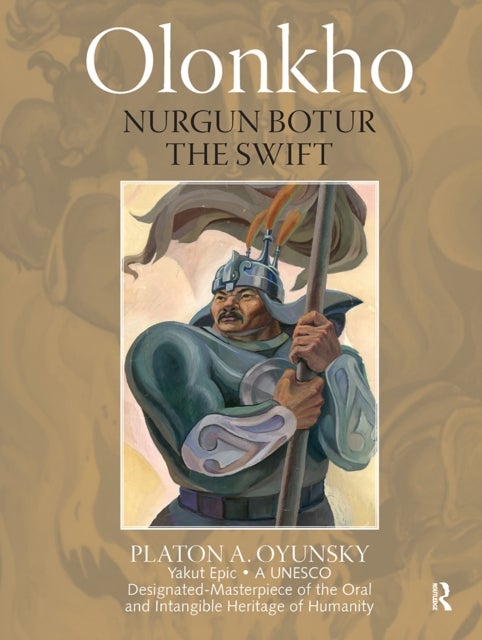 Olonkho - Nurgun Botur the Swift