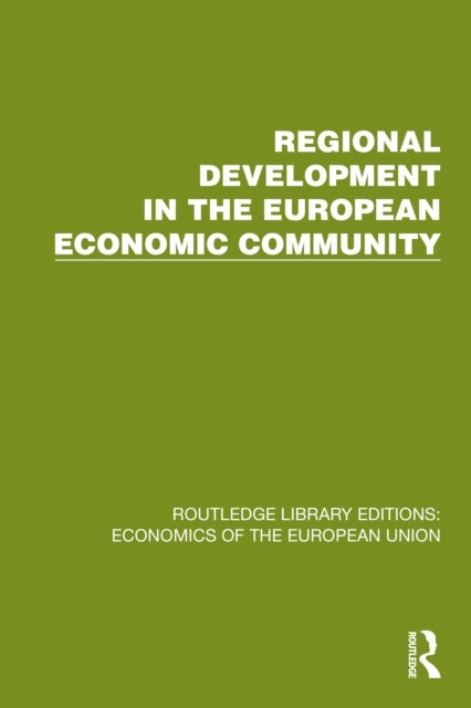 Regional Development in the European Economic Community