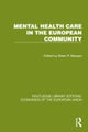Mental Health Care in the European Community