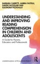 Understanding and Improving Reading Comprehension in Children and Adolescents