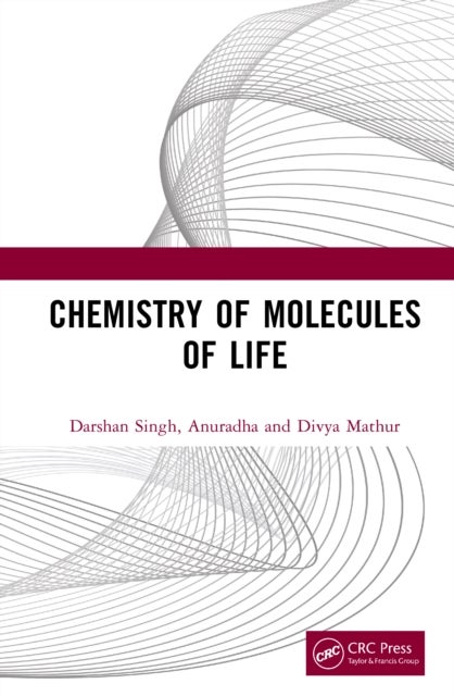 Chemistry of Molecules of Life