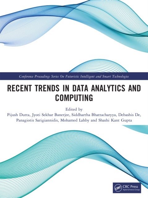 Recent Trends in Data Analytics and Computing